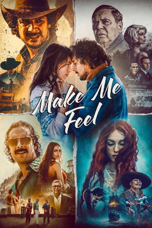 Make Me Feel (2025) poster