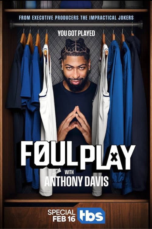 Foul Play with Anthony Davis (2025) poster