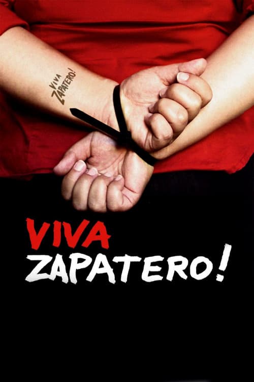 Viva Zapatero! (2005) poster