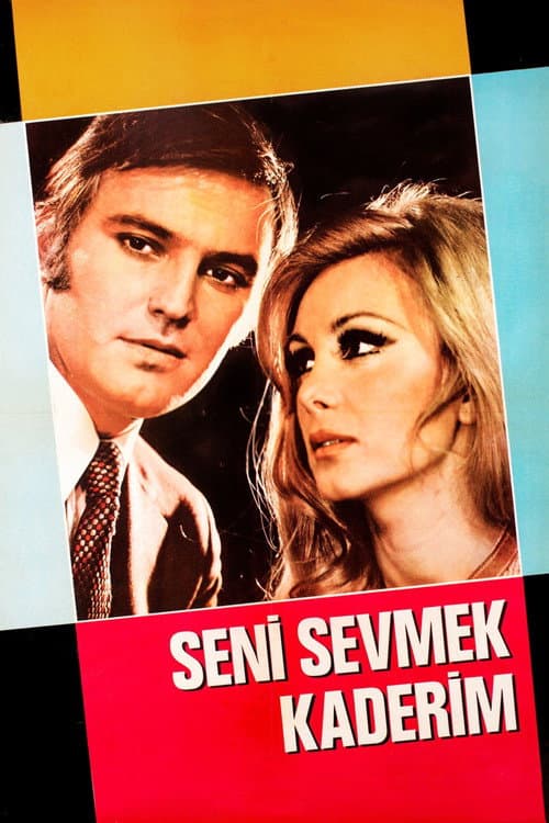 Seni Sevmek Kaderim (1971) poster