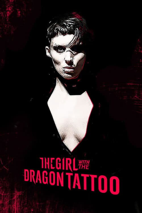 The Girl with the Dragon Tattoo: Characters - Salander, Blomkvist and Vanger (2012) poster