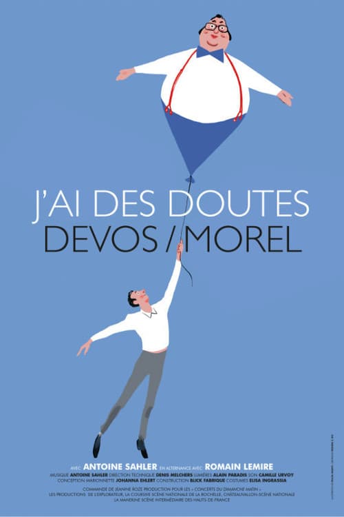 J'ai des doutes : Devos/Morel (2018) poster