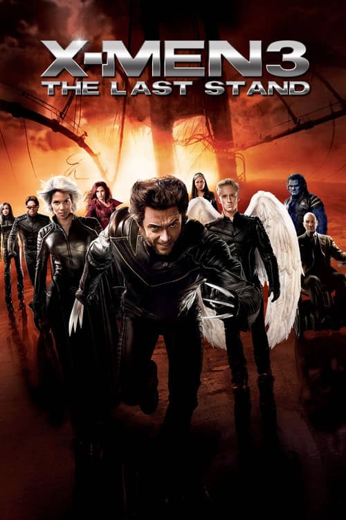 X-Men: The Last Stand (2006) poster