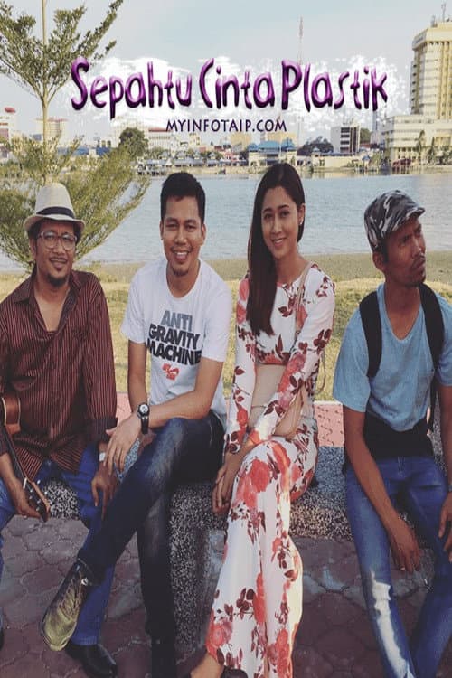 Sepahtu Cinta Plastik (2016) poster