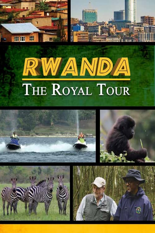Rwanda: The Royal Tour (2018) poster