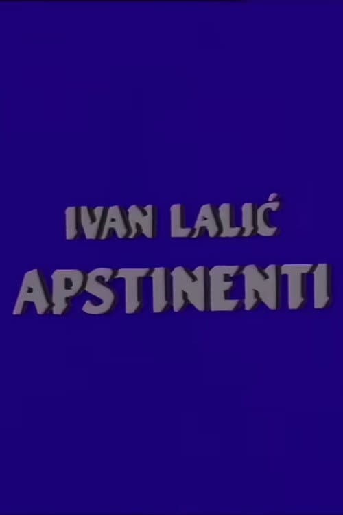 Apstinenti (1989) poster