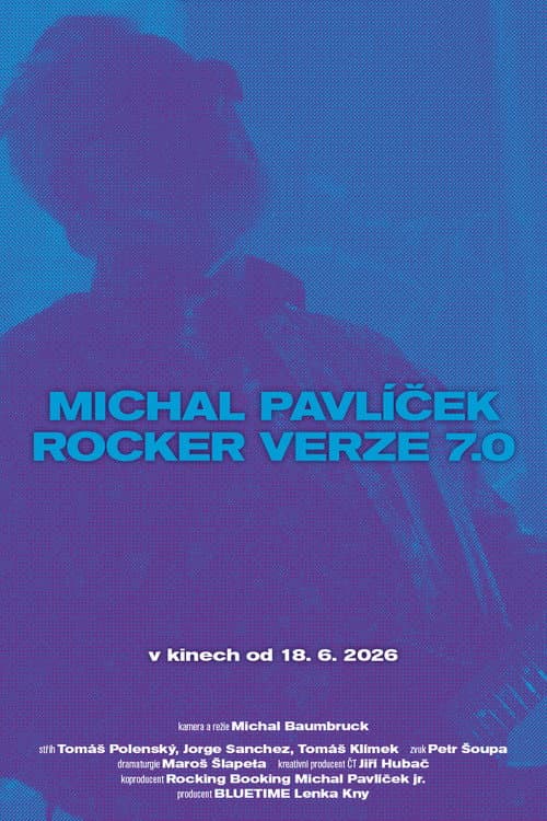 Michal Pavlíček: Rocker verze 7.0 (2026) poster