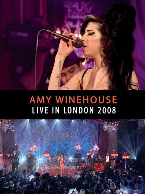Amy Winehouse - Live In London 2008 (2013) poster
