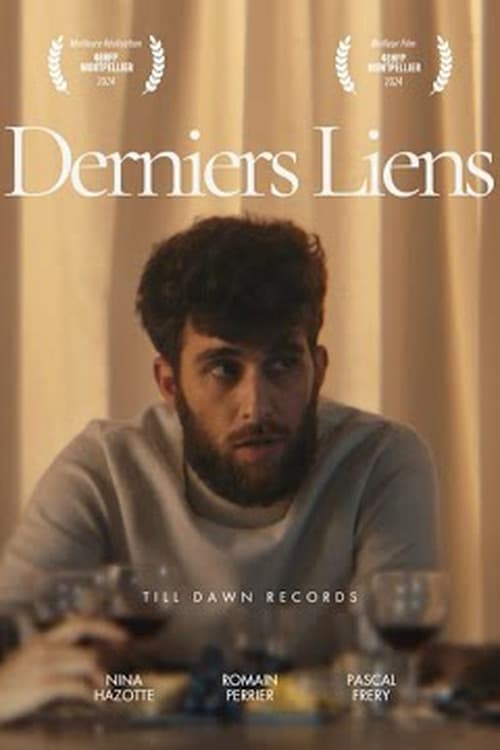 Derniers Liens (2025) poster