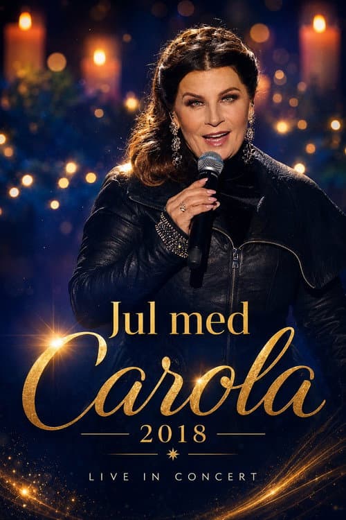 Jul med Carola (2018) poster