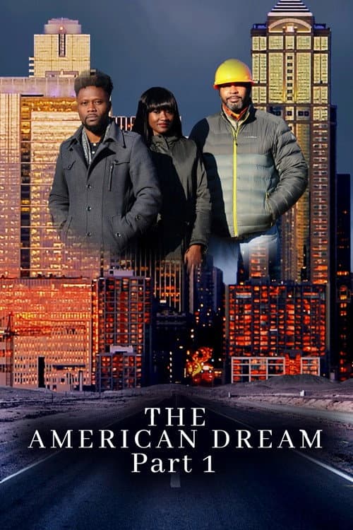 The American Dream Part 1 (2021) poster