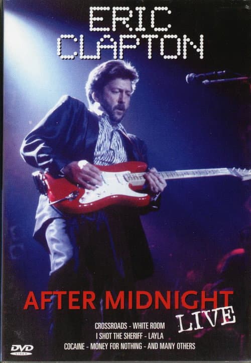 Eric Clapton: After Midnight Live (2006) poster