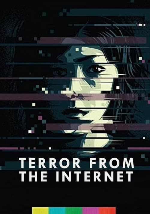 Terror from the Internet (2017) poster
