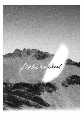 Fiebre austral (2019) poster