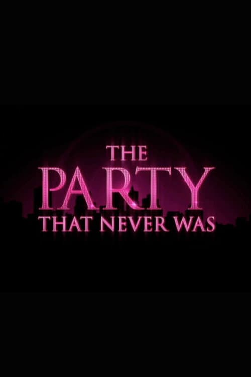 Sex and the City: The Party That Never Was (2008) poster