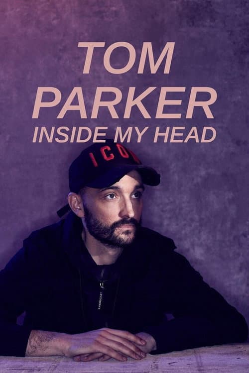 Tom Parker: Inside My Head (2021) poster