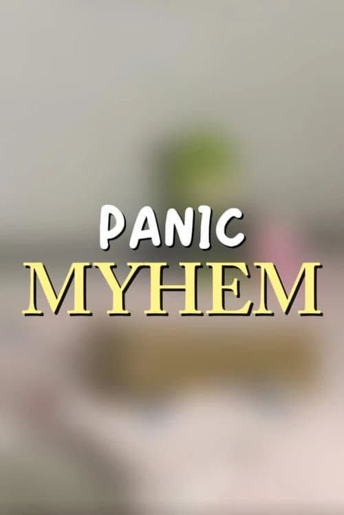Panic Myhem (2024) poster