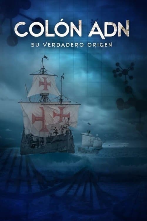 Colón ADN: su verdadero origen (2024) poster