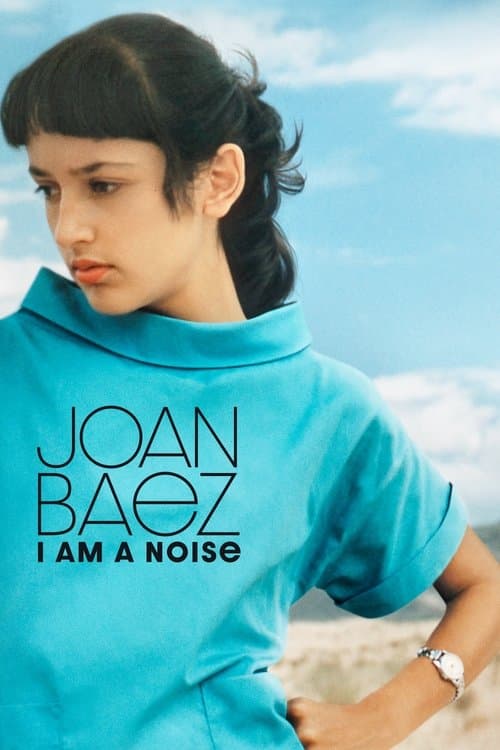 Joan Baez: I Am a Noise (2023) poster