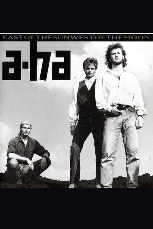 a-ha | East Of The Sun West Of The Moon (1990) poster