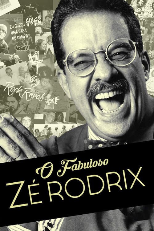 O Fabuloso Zé Rodrix (2018) poster