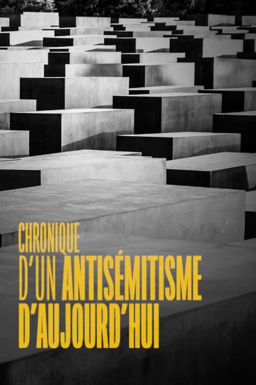 Chronique d'un antisémitisme d'aujourd'hui (2020) poster