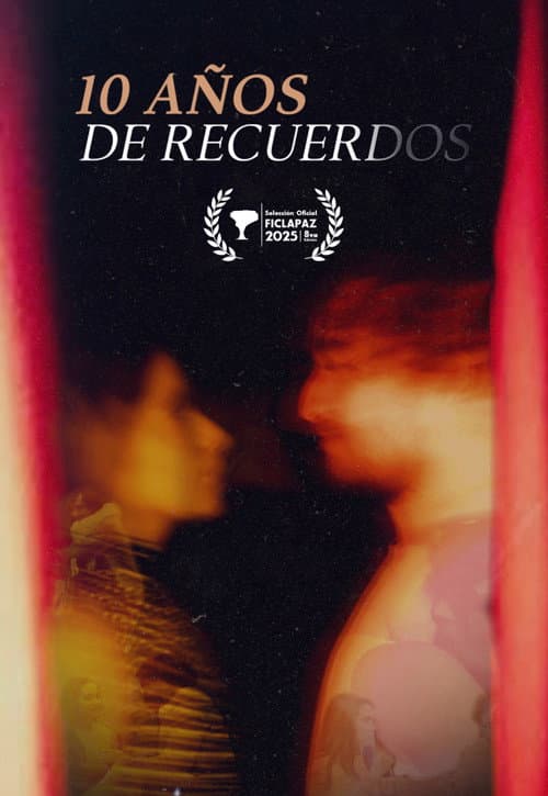 10 Años de Recuerdos (2025) poster