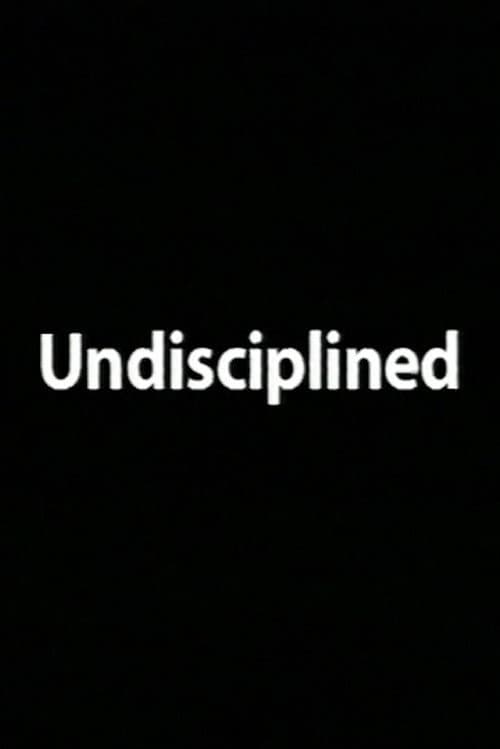 Undisciplined (2001) poster