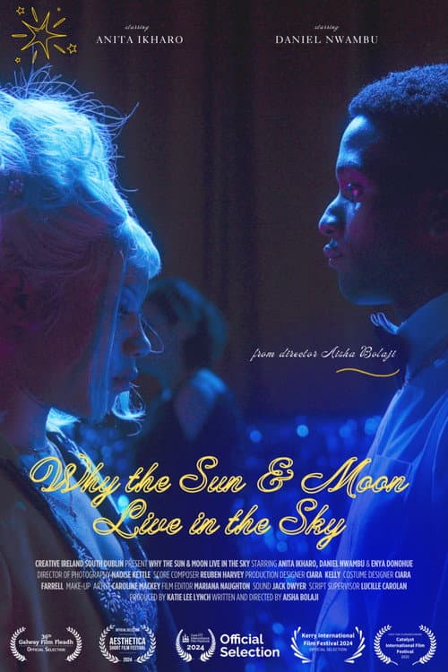 Why the Sun & Moon Live in the Sky (2024) poster