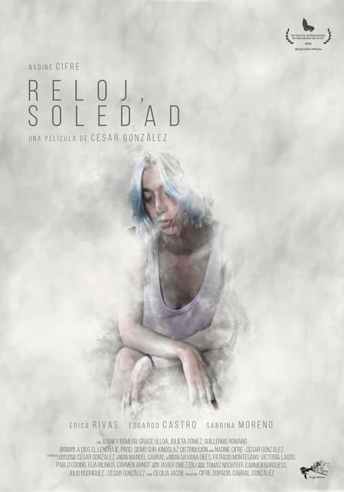 Reloj, soledad. (2021) poster