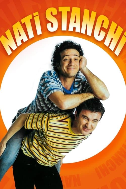Nati stanchi (2002) poster
