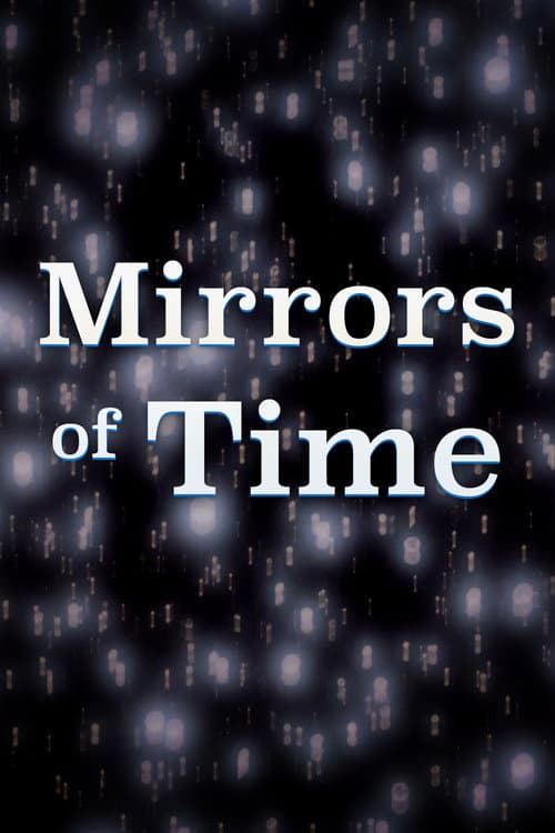 Les Miroirs du Temps (1991) poster
