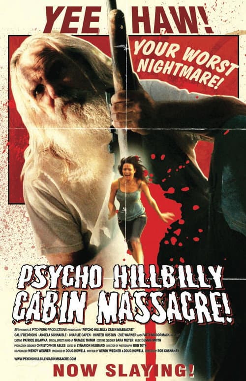 Psycho Hillbilly Cabin Massacre! (2007) poster