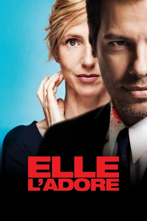 Elle l'adore (2014) poster