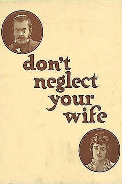 Don't Neglect Your Wife (1921) poster