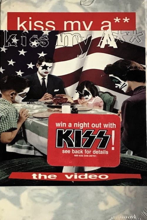 Kiss My Ass: The Video (1994) poster