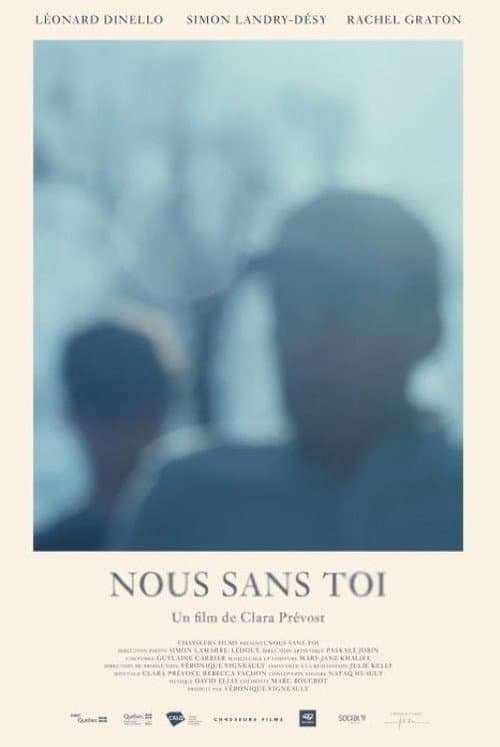 Nous sans toi (2025) poster
