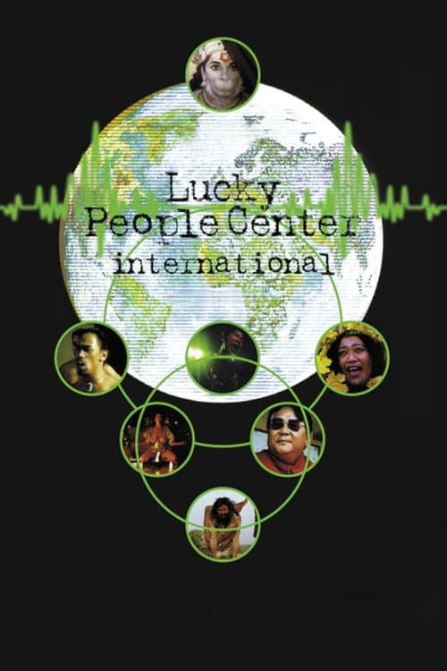 Lucky People Center International (1998) poster