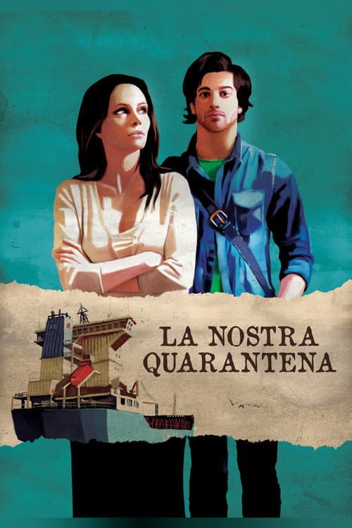 La nostra quarantena (2015) poster