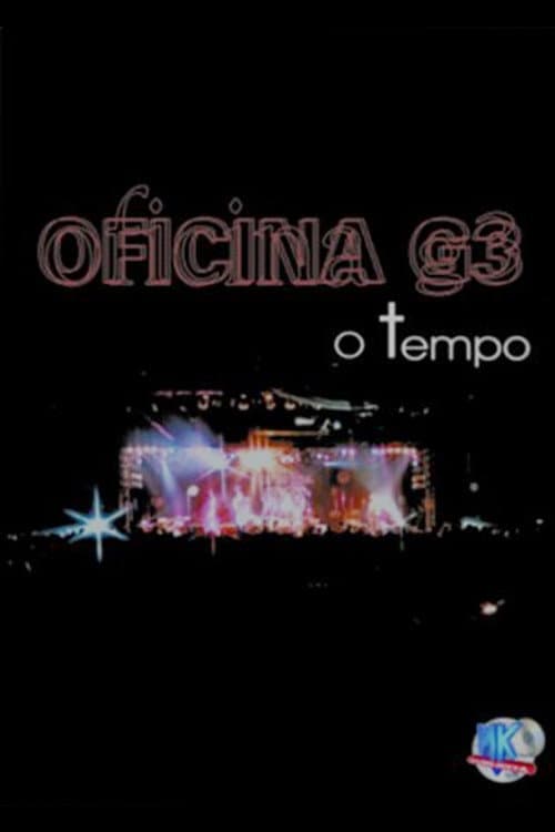 Oficina G3: O Tempo (2001) poster