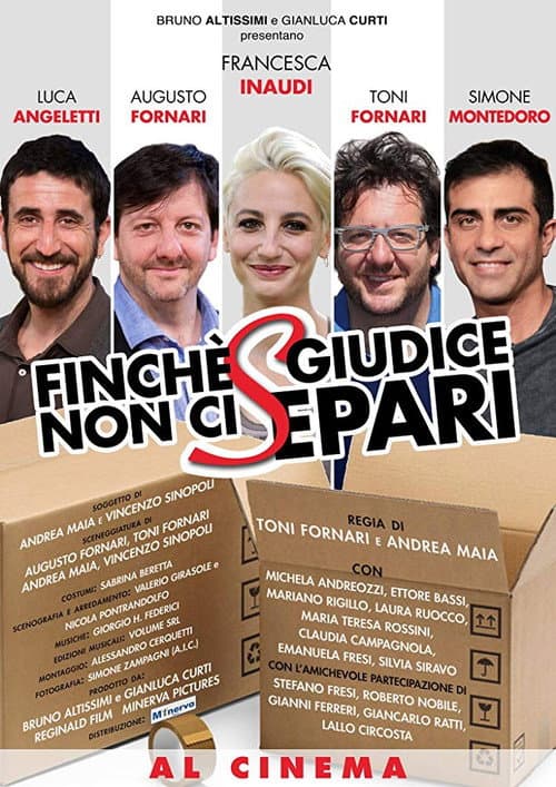 Finché giudice non ci separi (2018) poster