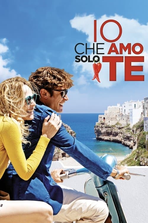 Io che amo solo te (2015) poster