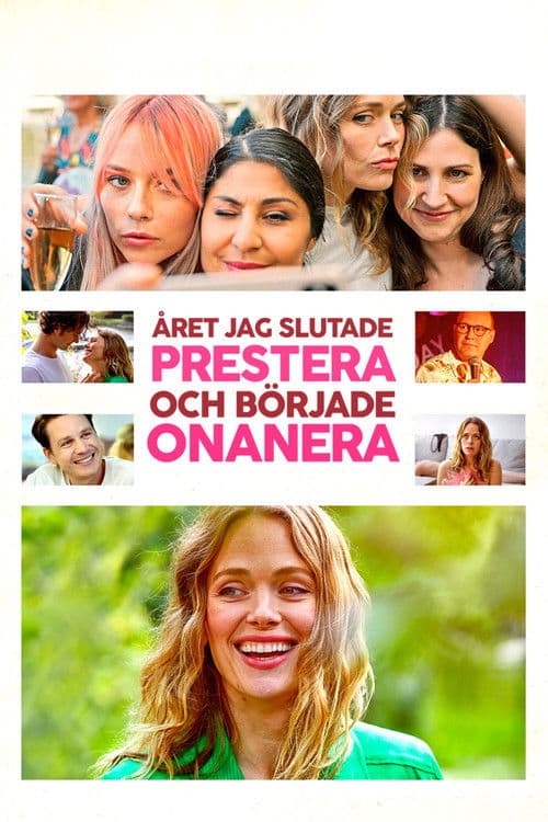 Året jag slutade prestera och började onanera (2022) poster