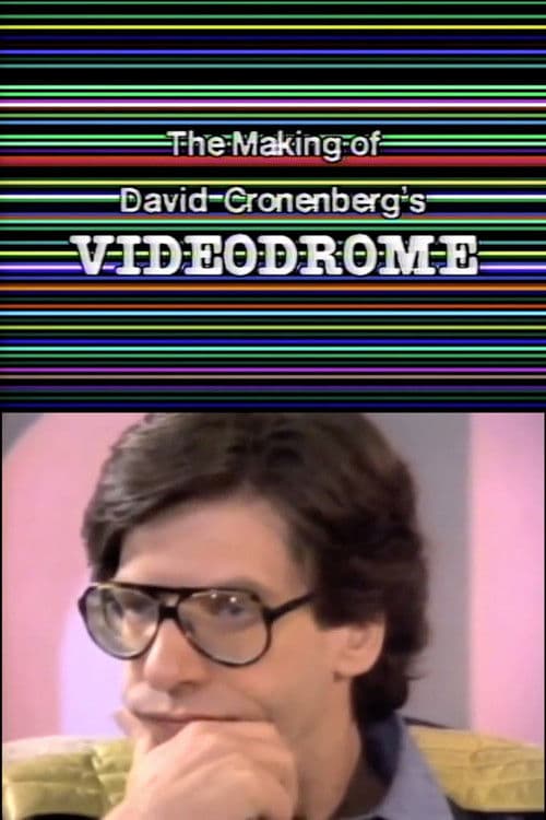 The Making of David Cronenberg's Videodrome (1982) poster
