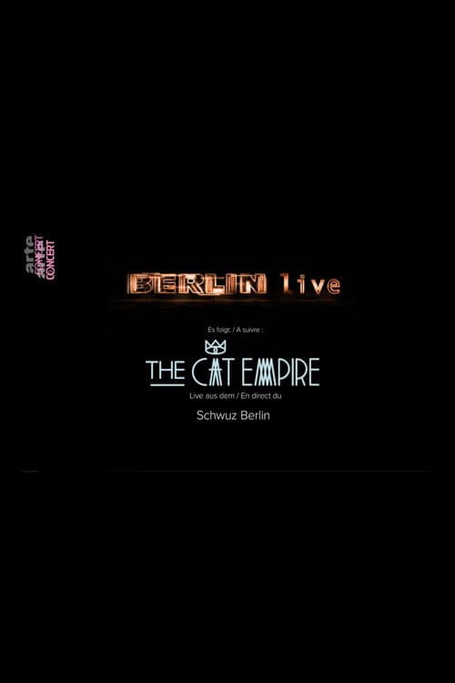 The Cat Empire: Live in Berlin (2019) poster