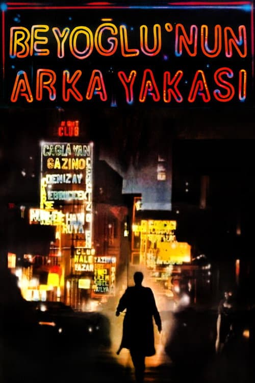 Beyoğlu'nun Arka Yakası (1987) poster