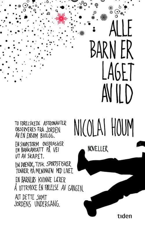 Alle barn er laget av ild (2013) poster