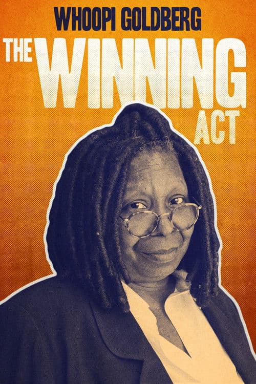 Whoopi Goldberg: The Winning Act (2022) poster