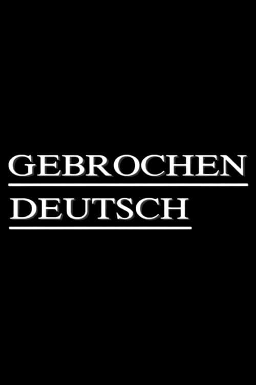 Gebrochen Deutsch (1992) poster