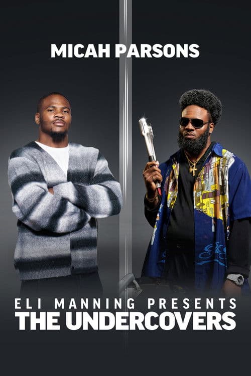 Eli Manning Presents: The Undercovers - Micah Parsons (2025) poster